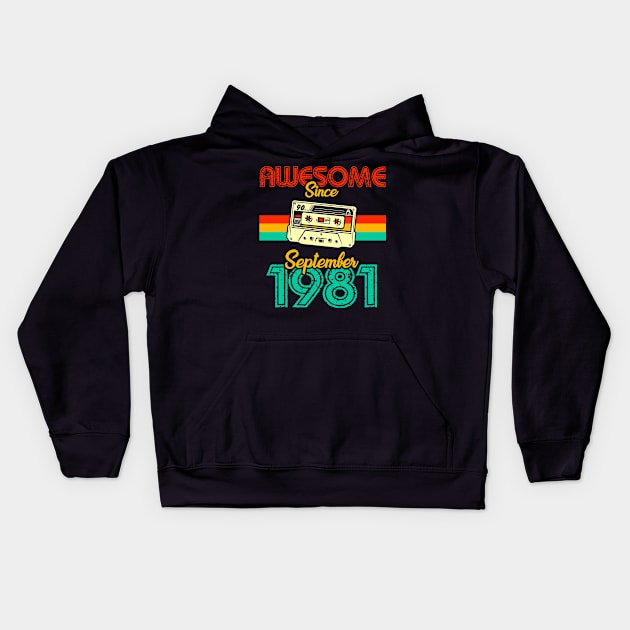 Awesome since September 1981 Kids Hoodie by MarCreative